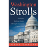 Washington Strolls: A Uniquе Walking Guide Through America's Capital City