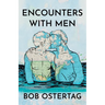 Encounters with Men