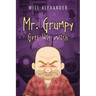 Mr. Grumpy Gets His Wish