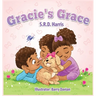 Gracie's Grace: A Tail Teaching Compassion