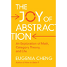 The Joy of Abstraction