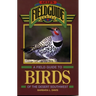 A Field Guide to Birds of the Desert Southwest