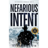 Nefarious Intent: A Sheriff Elliot Mystery
