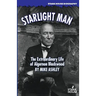 Starlight Man: The Extraordinary Life of Algernon Blackwood