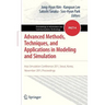 Advanced Methods, Techniques, and Applications in Modeling and Simulation: Asia Simulation Conference 2011, Seoul, Korea, November 2011, Proceedings
