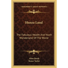 Hunza Land: The Fabulous Health And Youth Wonderland Of The World