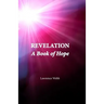 Revelation: A Book of Hope