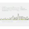 Shaping the Healthy Community: The Nashville Plan