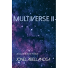 Multiverse II