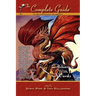 The Complete Guide to Writing Fantasy, Volume One Alchemy with Words