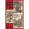 A Family Without a Name: Into the Abyss