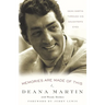 Memories Are Made of This: Dean Martin Through His Daughter's Eyes