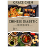 The Chinese Diabetic Cookbook: 20+ Delicious Recipes for Managing Diabetes