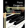 Piano Elements: Learn Scales: Memorize all Keys Easily