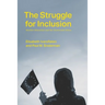 The Struggle for Inclusion: Muslim Minorities and the Democratic Ethos