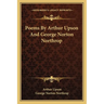 Poems By Arthur Upson And George Norton Northrop