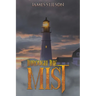 Through the Mist