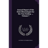 Annual Report of the State Mineralogist for the Year Ending ..., Volume 7