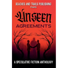 Unseen Agreements