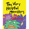 THE VERY HELPFUL MONSTERS (a Happy Multicultural Book)