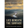 Lies Beneath the Surface: The Pennsylvania Wilds Series Book 1