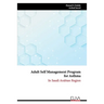 Adult Self Management Program for Asthma: In Saudi Arabian Region