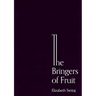 The Bringers of Fruit: An Oratorio