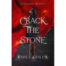 Crack the Stone: A Retelling of Les Misérables