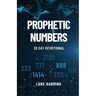 Prophetic Numbers: 30 Day Devotional