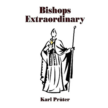 Bishops Extraordinary