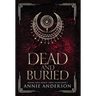 Dead and Buried: Arcane Souls World