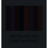 Just Black Hex Code Alphabet
