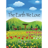 The Earth We Love