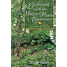 Gardening With the Native Plants of Tennessee: The Spirit of Place