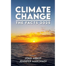 Climate Change: The Facts 2025