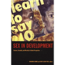 Sex in Development: Science, Sexuality, and Morality in Global Perspective