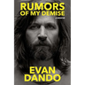 Rumors of My Demise: A Memoir