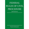 Federal Rules of Civil Procedure; 2019 Edition: With Statutory Supplement