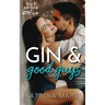 Gin & Good Guys