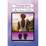 The Flying Nanny Chronicles