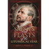 Saints and Feasts of the Liturgical Year