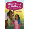 Windy Creek Stables: Presley and the Impossible Dream