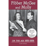 Fibber McGee and Molly On the Air 1935-1959 - Second Revised and Enlarged Edition (hardback)
