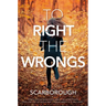 To Right the Wrongs