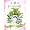 Lulu the Sheepadoodle: The World Traveling Positive Attribute Fairy
