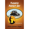 Tucker's Perfect Day