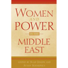 Women and Power in the Middle East