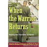 When the Warrior Returns