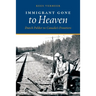 Immigrant Gone to Heaven: Dutch Polder to Canada's Frontiers