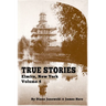 True Stories Elmira, New York Volume 4